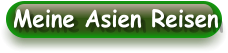 Meine Asien Reisen